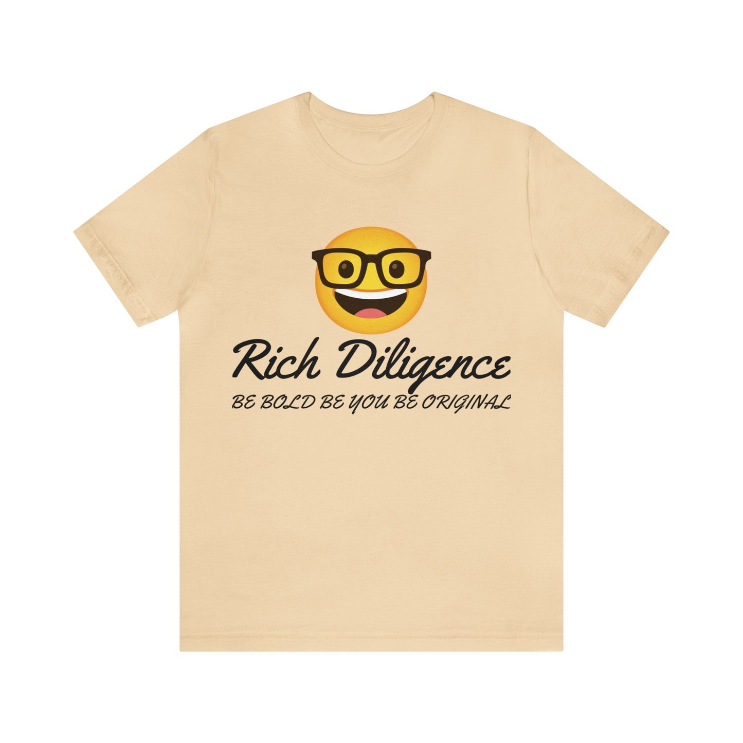 Rich Diligence Unisex Jersey T-Shirt