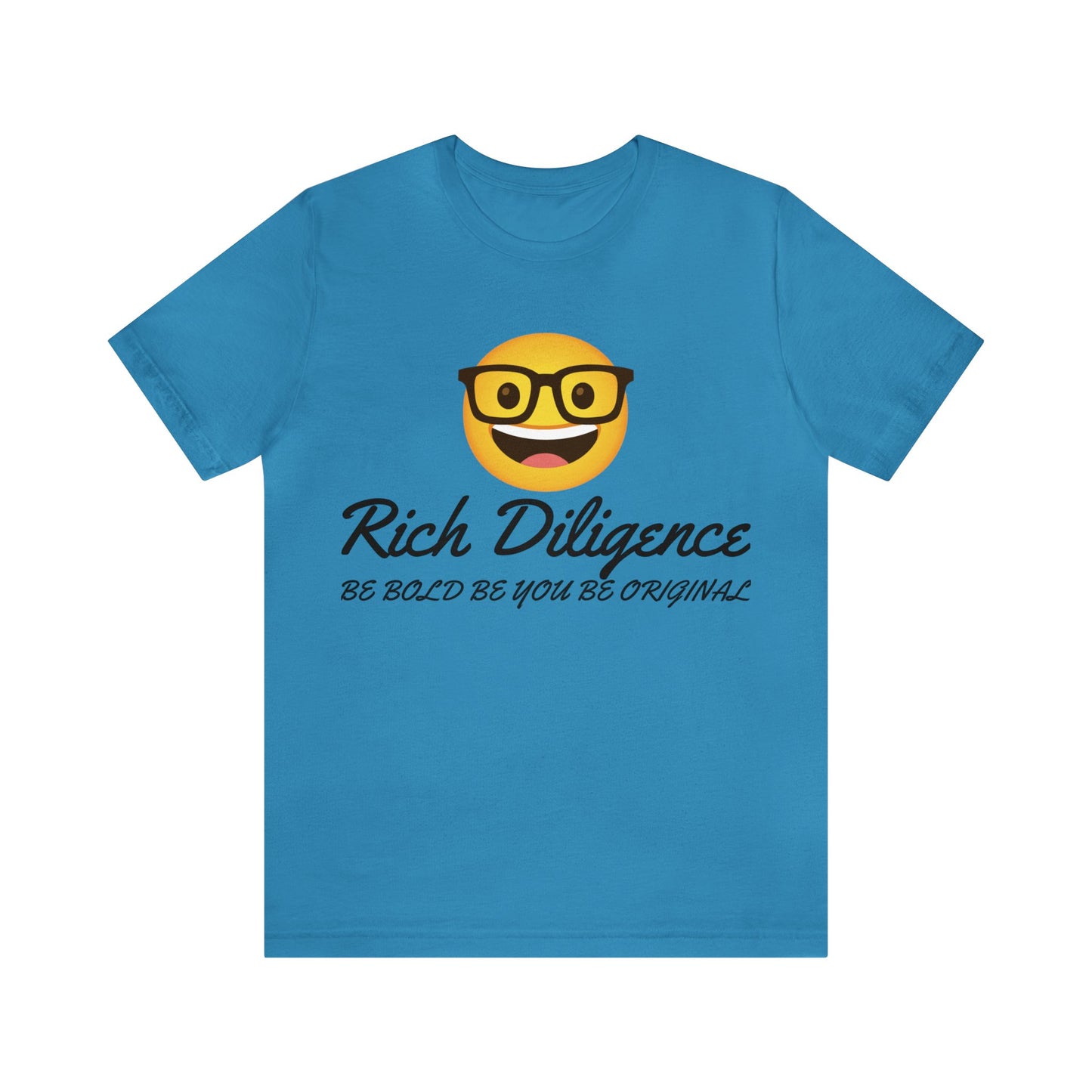 Rich Diligence Unisex Jersey T-Shirt