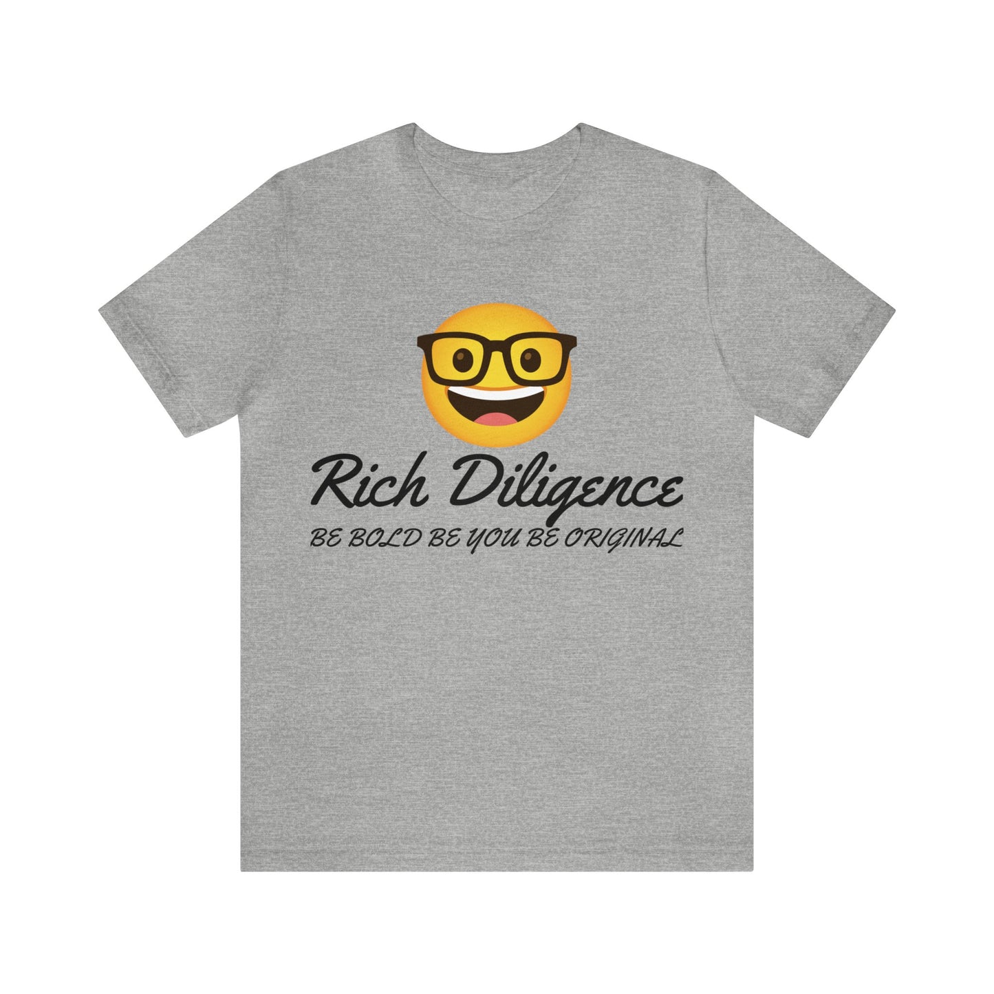 Rich Diligence Unisex Jersey T-Shirt